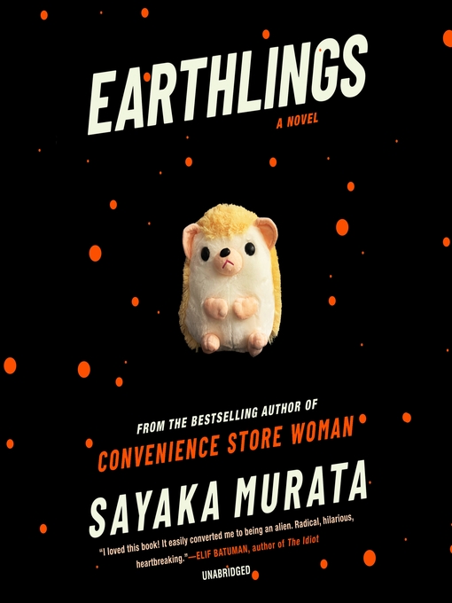 Title details for Earthlings by Sayaka Murata - Available